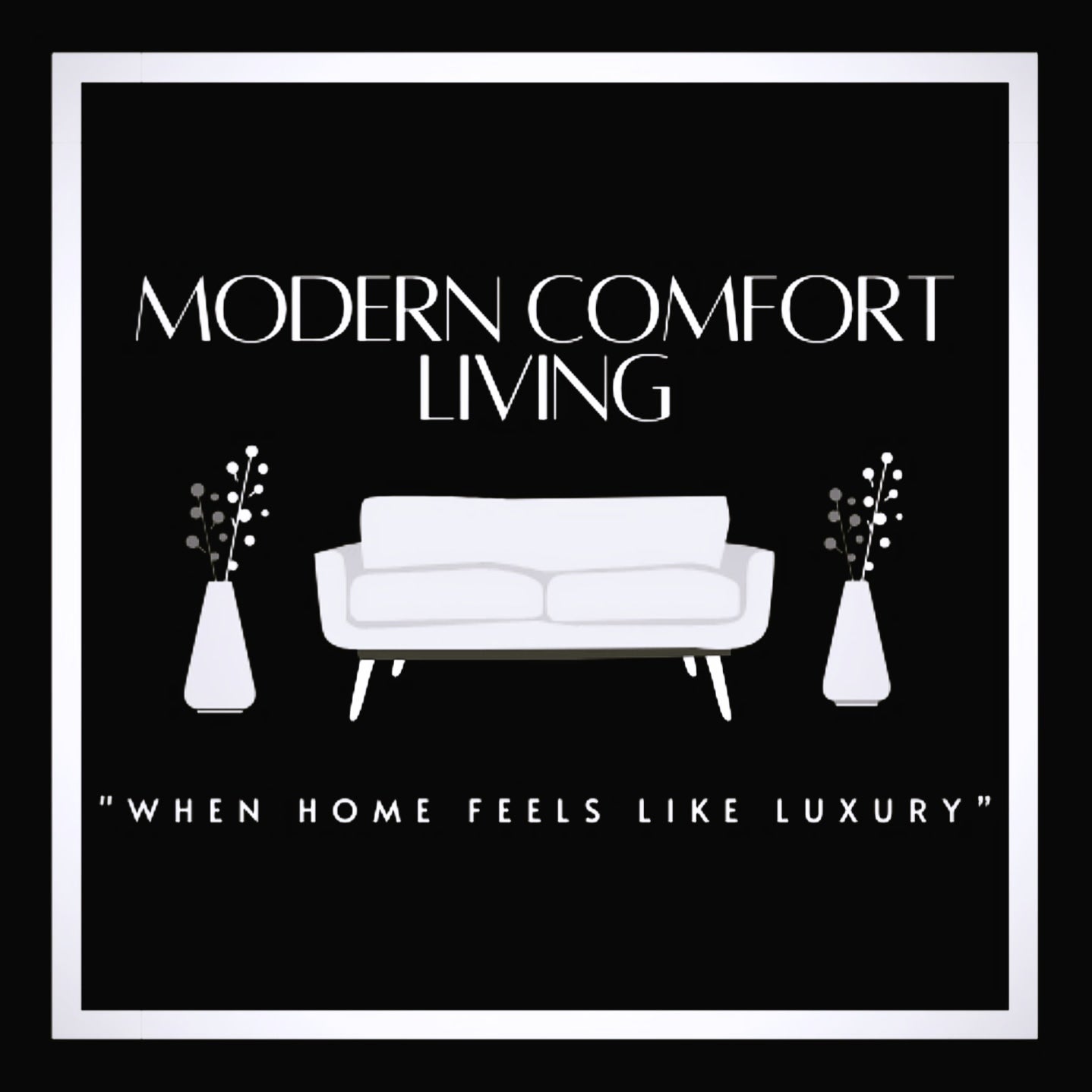 View All MODERN COMFORT LIVING